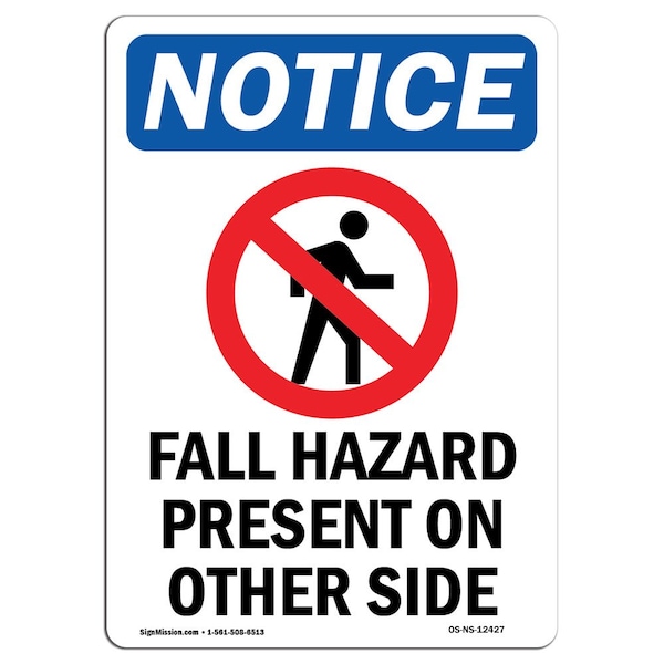 OSHA Sign, Fall Hazard Present With Symbol, 5in X 3.5in Decal, 10PK, 3.5" W, 5" H, Portrait, PK10